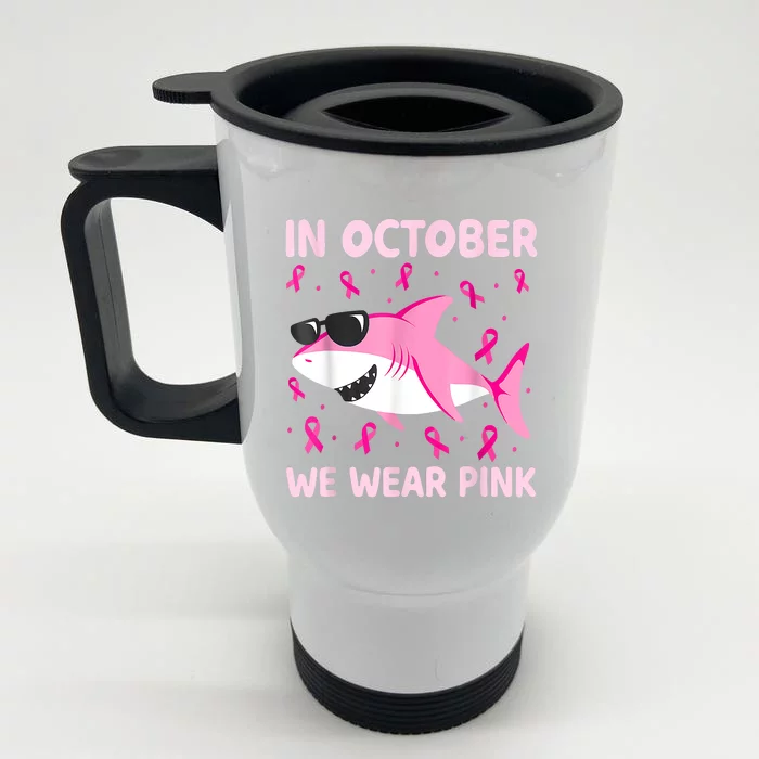 Shark In October We Wear Pink Breast Cancer Boy Toddler Front & Back Stainless Steel Travel Mug