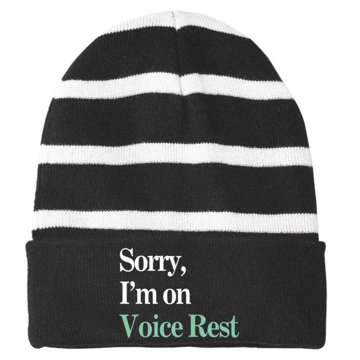 Sorry IM On Voice Rest Funny Vocal Striped Beanie with Solid Band