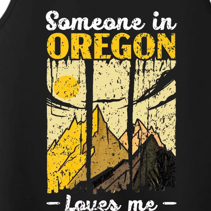 Someone In Oregon Loves Me Usa America Oregonians Performance Tank