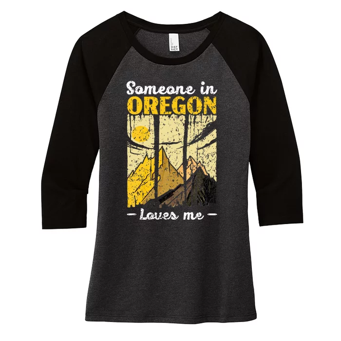 Someone In Oregon Loves Me Usa America Oregonians Women's Tri-Blend 3/4-Sleeve Raglan Shirt