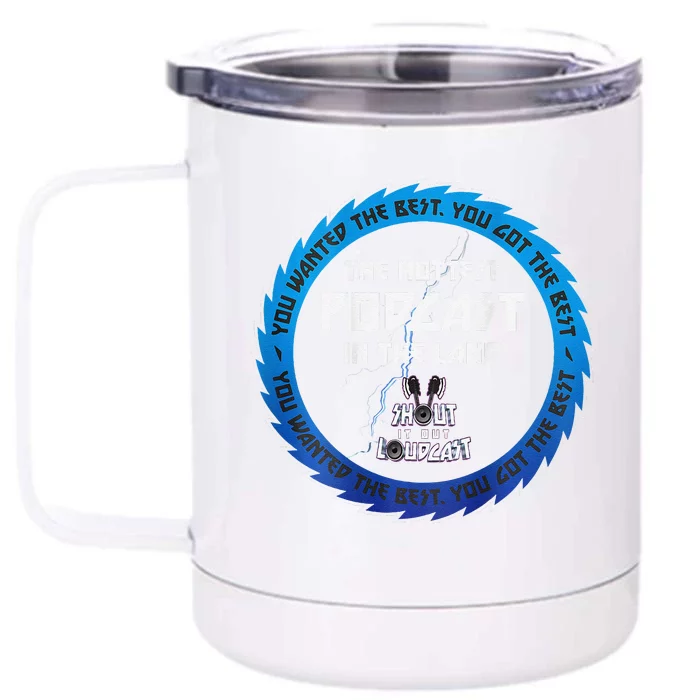 Shout It Out Loudcast Merch Front & Back 12oz Stainless Steel Tumbler Cup