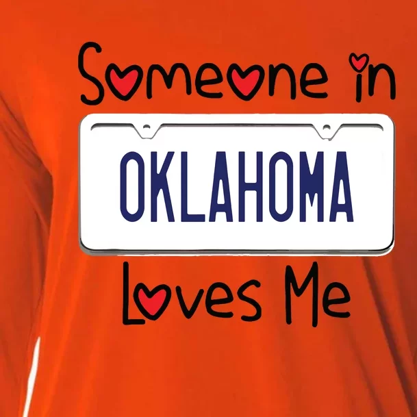 Someone In Oklahoma Loves Me Long Distance Gift Cooling Performance Long Sleeve Crew