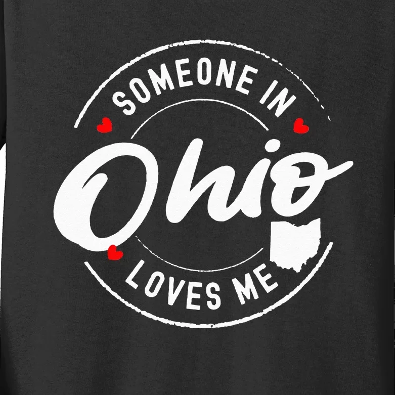 Someone in Ohio Loves Me Kids Long Sleeve Shirt