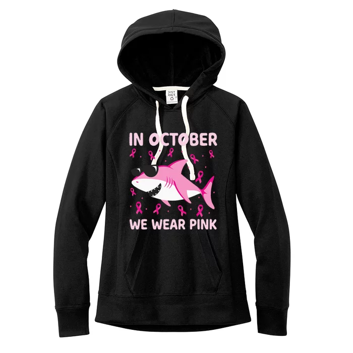 Shark In October We Wear P.I.N.K Breast Cancer Women's Fleece Hoodie