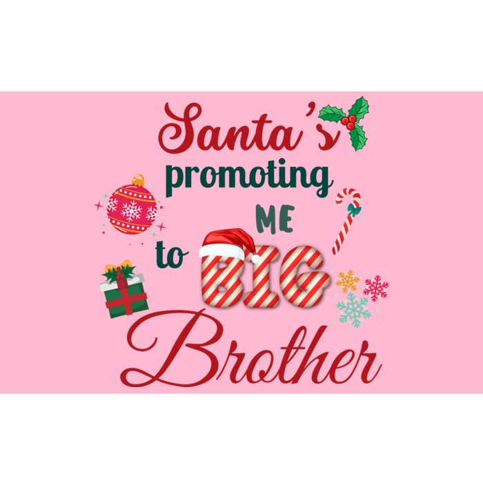 Santa Is Promoting Me To Big Brother Christmas Big Brother Announcement Big Br Bumper Sticker