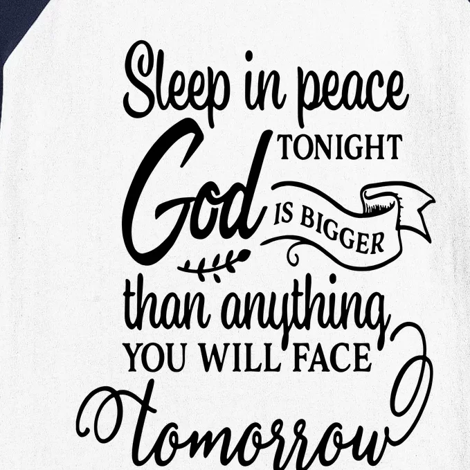 Sleep In Peace Tonight God Christian Baseball Sleeve Shirt