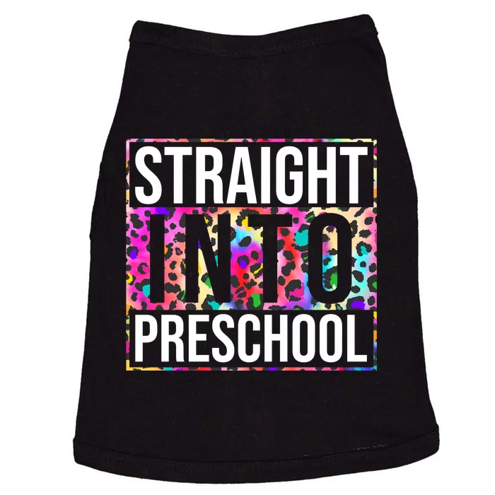 Straight Into Preschool Funny Cute Pre School Doggie Tank