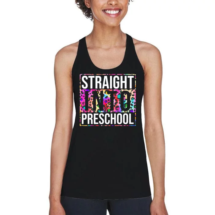 Straight Into Preschool Funny Cute Pre School Women's Racerback Tank