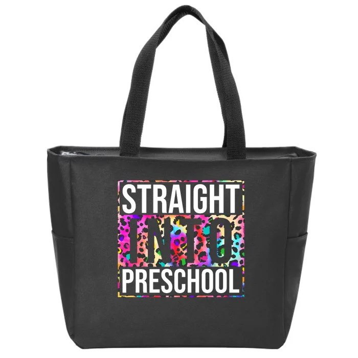 Straight Into Preschool Funny Cute Pre School Zip Tote Bag