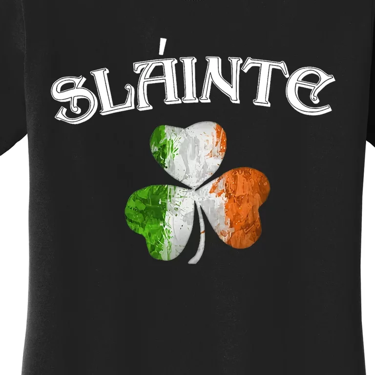 Slainte Irish Patrick Day Women's T-Shirt