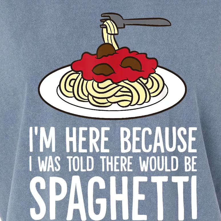 Spaghetti Italian Pasta I'm Just Here For Spaghetti Garment-Dyed Women's Muscle Tee