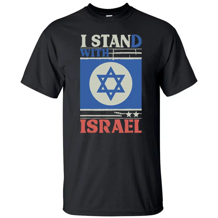 Support Israel Pray For Israel We Stand With Israel Tall T-Shirt