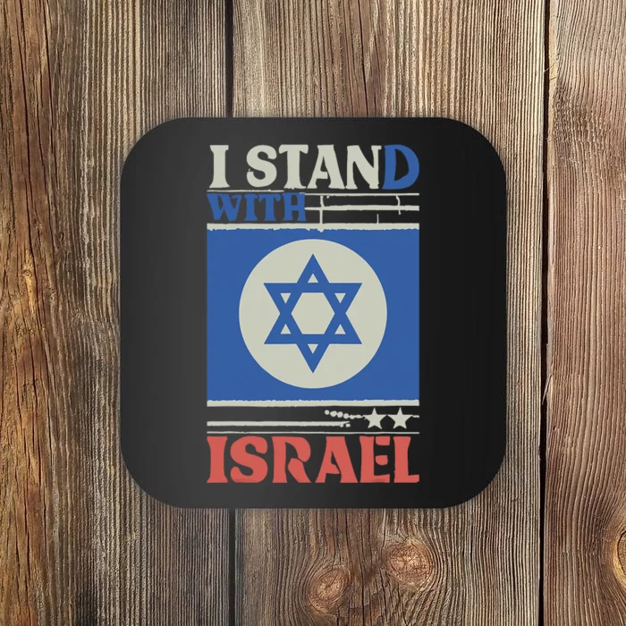 Support Israel Pray For Israel We Stand With Israel Coaster