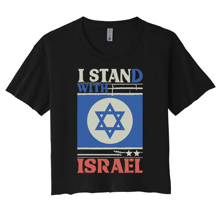 Support Israel Pray For Israel We Stand With Israel Women's Crop Top Tee