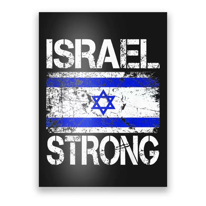 Support Israel Pray For Israel Israel Strong Israel Flag Poster