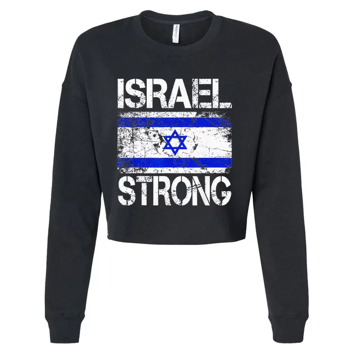 Support Israel Pray For Israel Israel Strong Israel Flag Cropped Pullover Crew