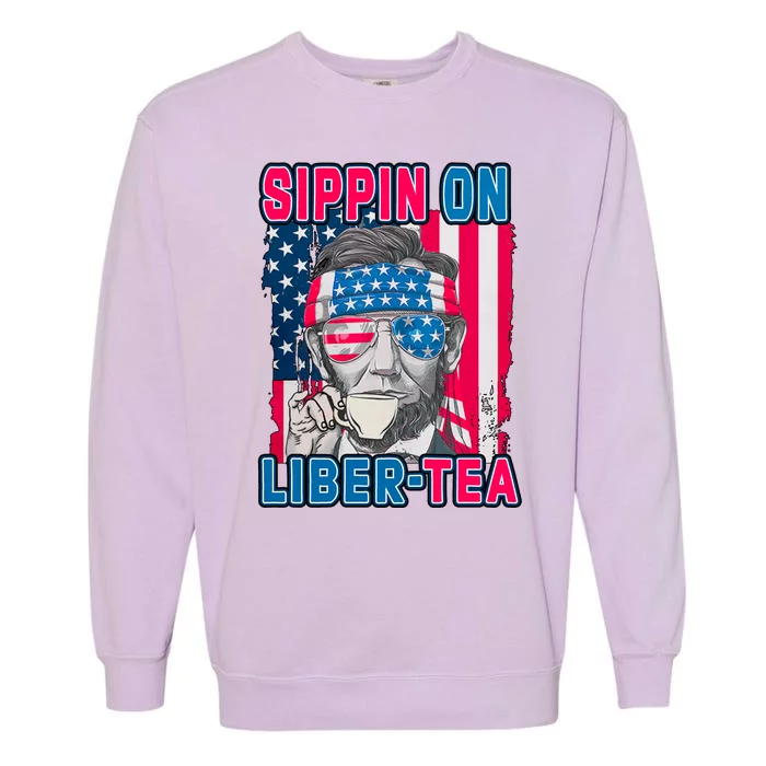 Sippin On Liberty 4th of July Abraham Lincoln Garment-Dyed Sweatshirt