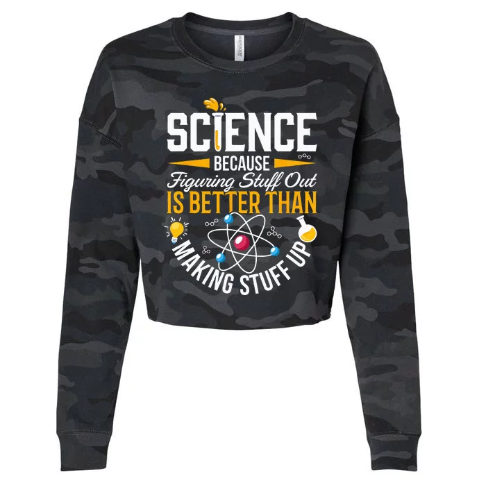 Science Is Real Science Teacher Believe Science Cropped Pullover Crew