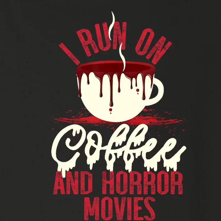 Scary I Run On Coffee And Horror Movies Toddler Long Sleeve Shirt