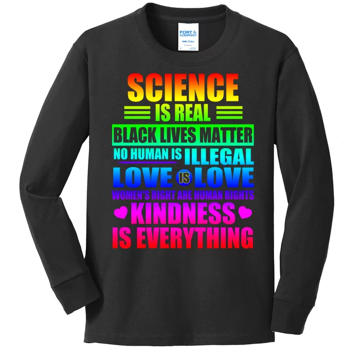 Science Is Real Black Lives Matter No Human Is Illegal Love Is Love Womens Righ Kids Long Sleeve Shirt