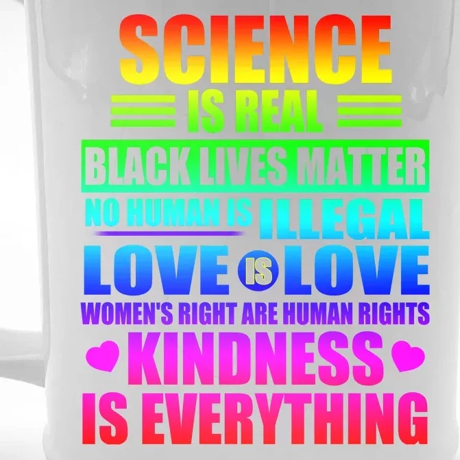 Science Is Real Black Lives Matter No Human Is Illegal Love Is Love Womens Righ Front & Back Beer Stein