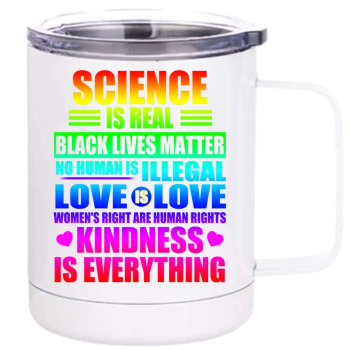 Science Is Real Black Lives Matter No Human Is Illegal Love Is Love Womens Righ Front & Back 12oz Stainless Steel Tumbler Cup