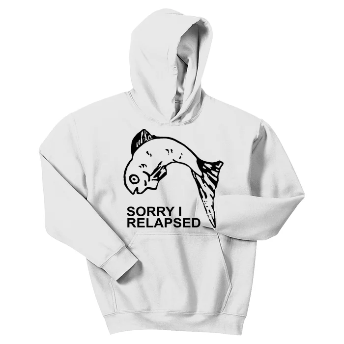 Sorry I Relapsed Funny Fish Fishing Kids Hoodie