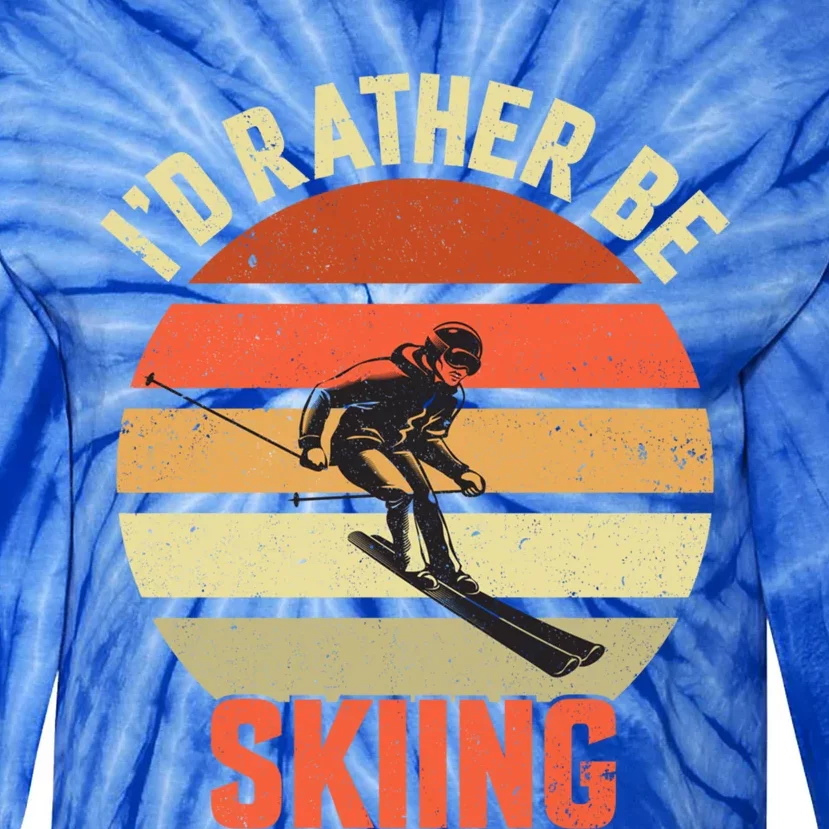 Skier Id Rather Be Skiing Ski Vintage Retro Sunset Meaningful Gift Tie-Dye Long Sleeve Shirt