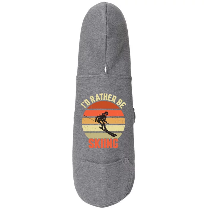 Skier Id Rather Be Skiing Ski Vintage Retro Sunset Meaningful Gift Doggie 3-End Fleece Hoodie