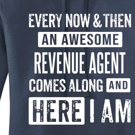 Sarcastic Internal Revenue Agent Funny Saying Gift Women's Pullover Hoodie