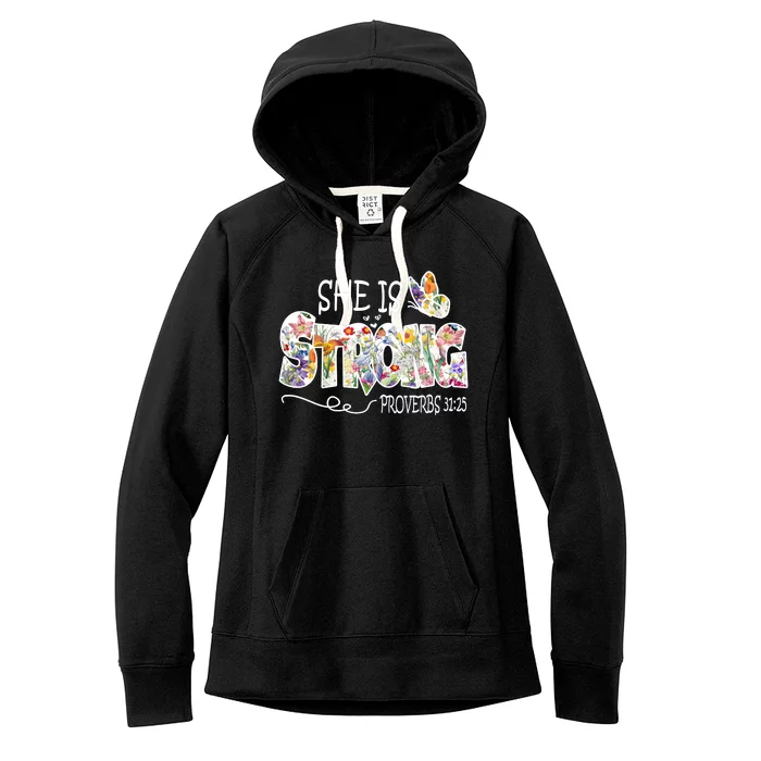 She Is Strong Proverbs 31:25 Bible Verse Women's Fleece Hoodie