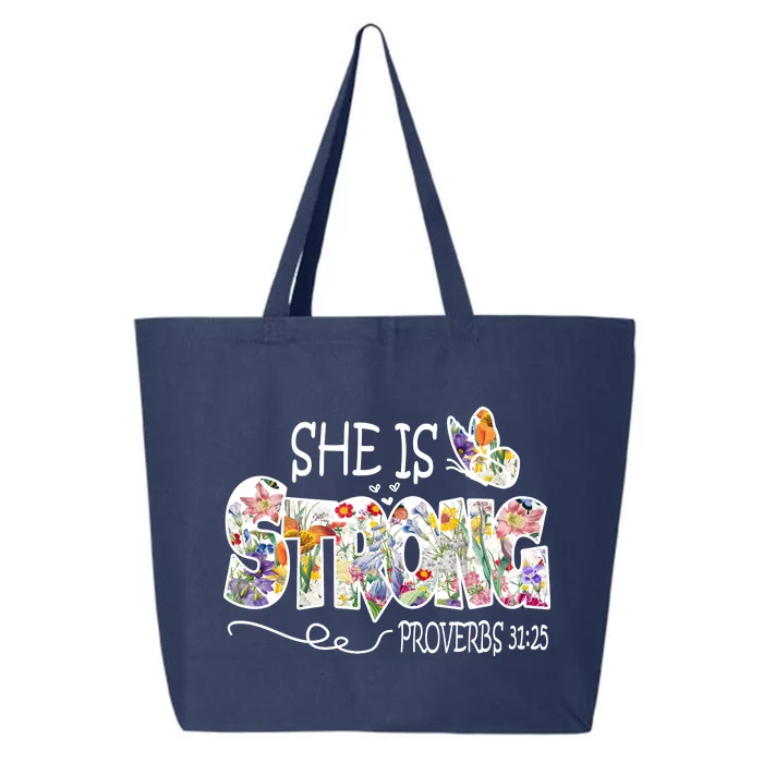 She Is Strong Proverbs 31:25 Bible Verse 25L Jumbo Tote