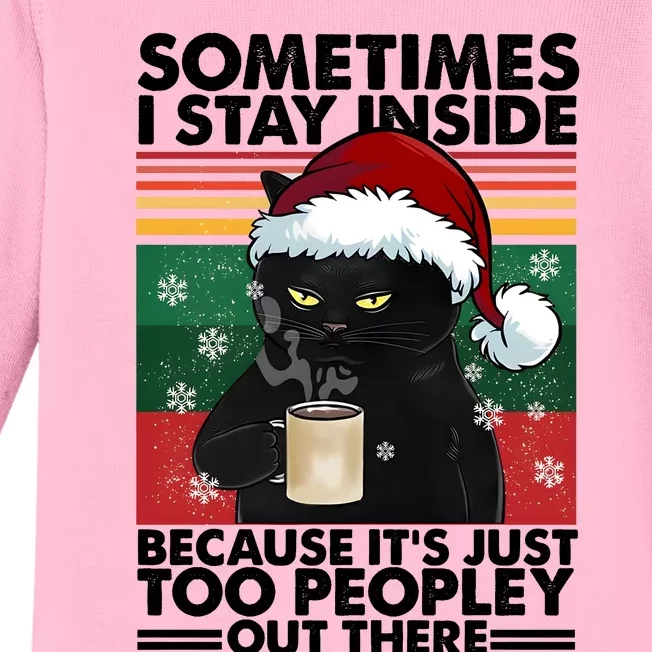 Sometimes I Stay Inside Because It’S Just Too Peopley Out There Funny Cat Xmas Baby Long Sleeve Bodysuit