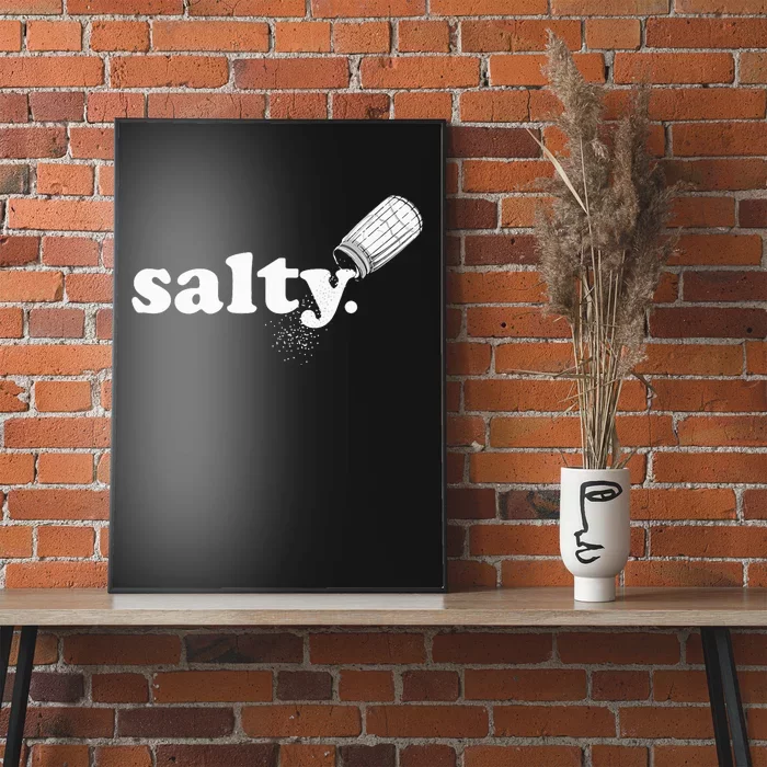 Salty Ironic Sarcastic Cool Funny Gamer Chef Trendy Poster