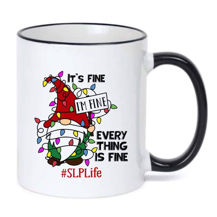 Slplife It S Fine I Am Fine Every Thing Is Fine Gift Black Color Changing Mug