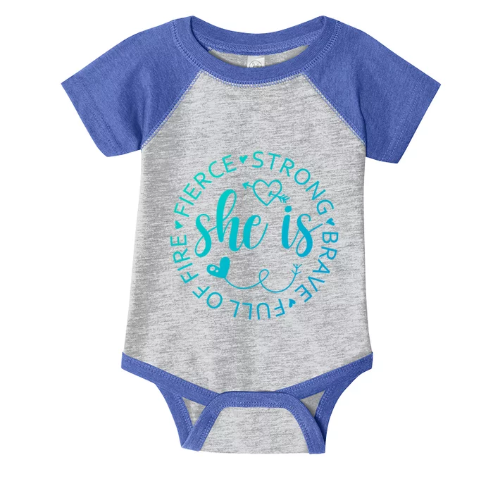 She Is Strong Fierce Brave Full Of Fire Feminist Strong Gift Infant Baby Jersey Bodysuit