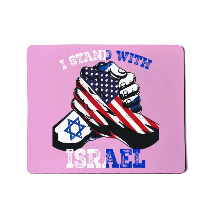 Support I Stand With Israel Jewish Heritage Mousepad