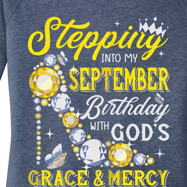 Stepping Into September Birthday With Gods Grace And Mercy Women's Perfect Tri Tunic Long Sleeve Shirt