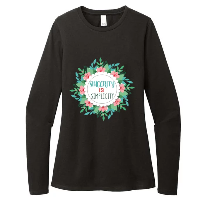 Sincerity Is Simplicity Funny And Motivational Messages Gift Womens CVC Long Sleeve Shirt