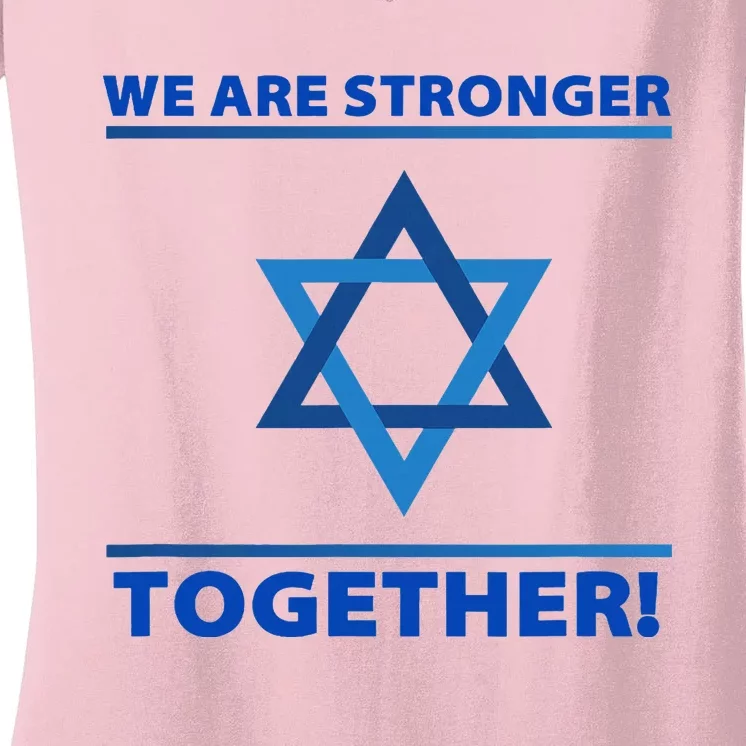 Support Israel Stronger Together Jewish David Star Women's V-Neck T-Shirt