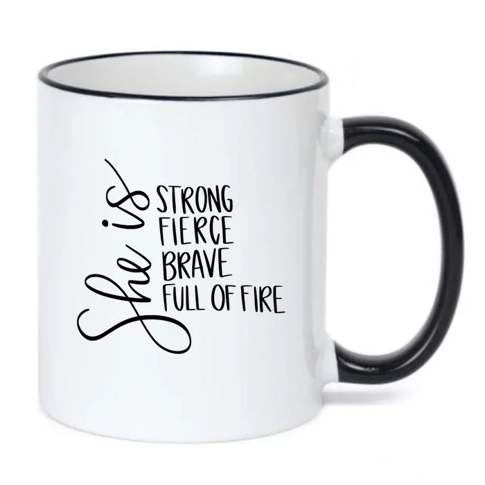 She Is Strong She Is Brave Funny Gift Black Color Changing Mug