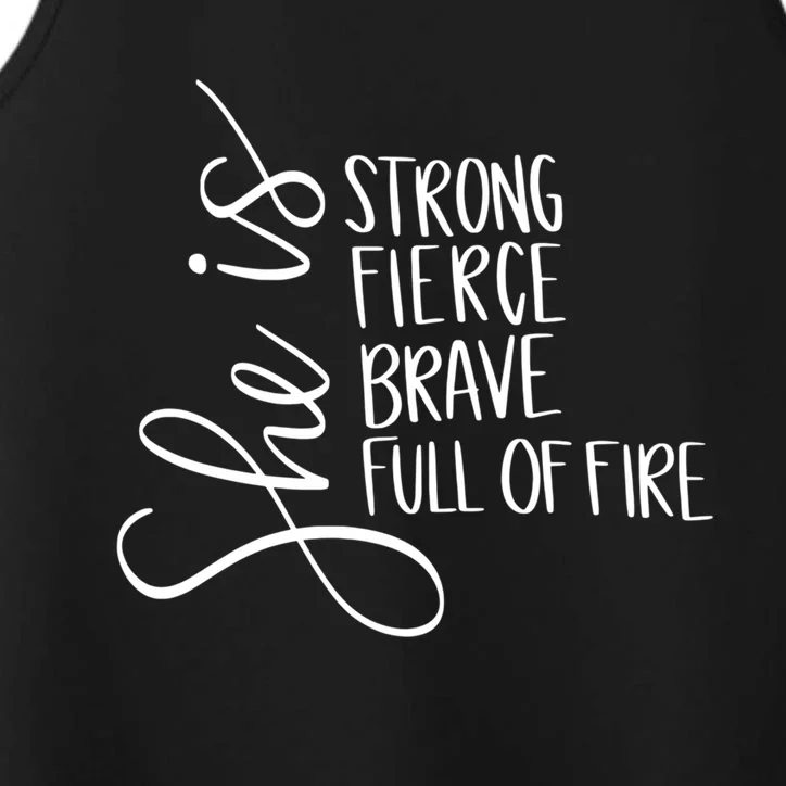 She Is Strong She Is Brave Funny Gift Performance Tank