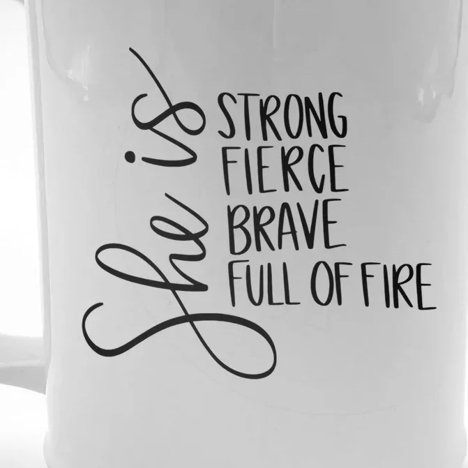 She Is Strong She Is Brave Funny Gift Front & Back Beer Stein