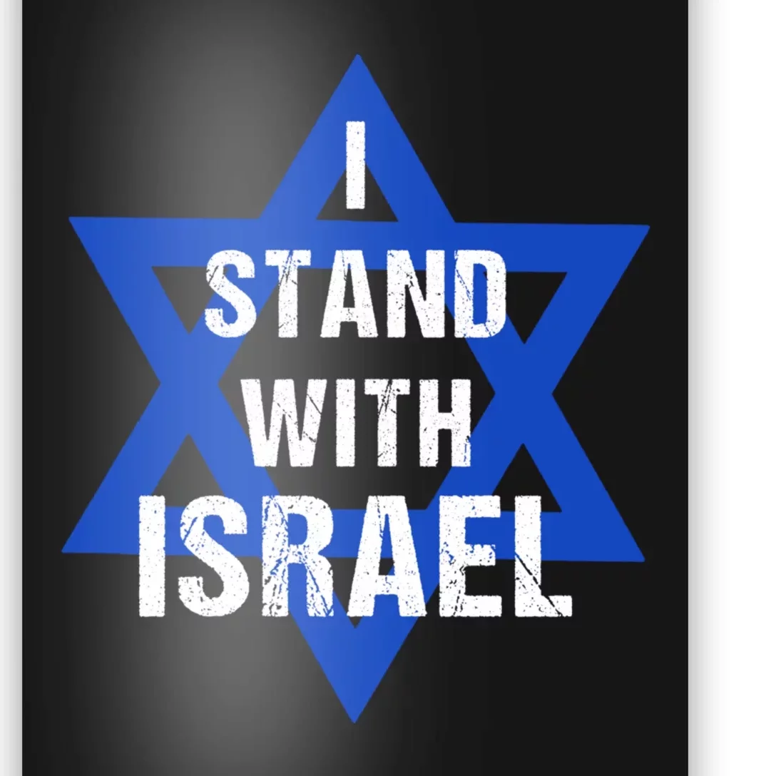 Support I Stand With Israel Poster