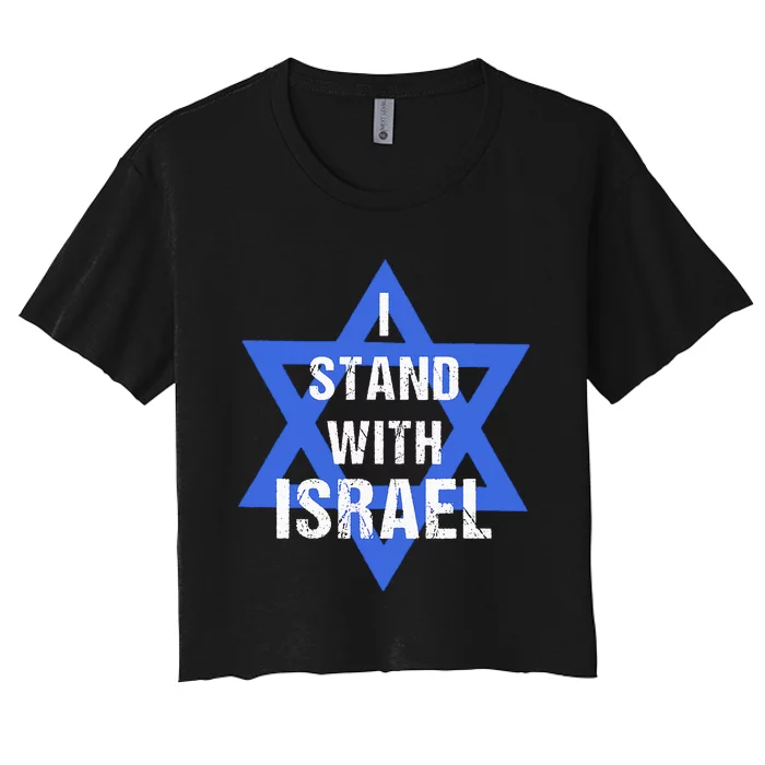 Support I Stand With Israel Jewish Heritage Israeli Flag Women's Crop Top Tee