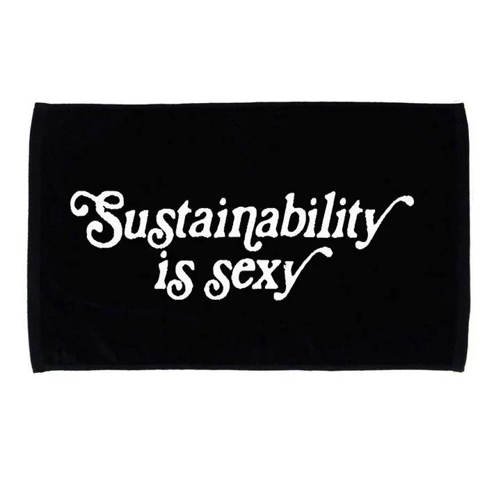 Sustainability Is Sexy Microfiber Hand Towel