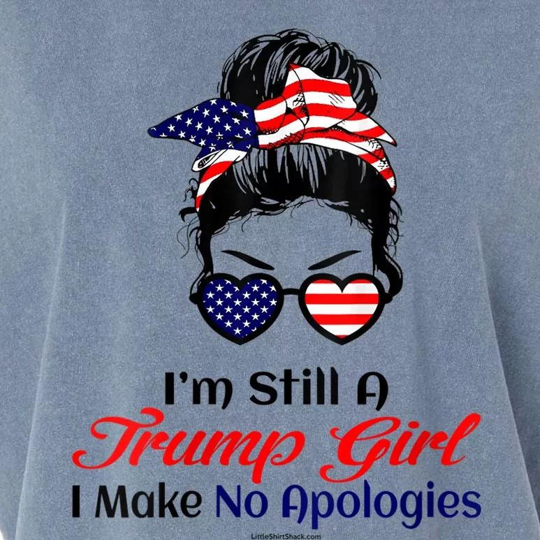 S IM Still A Trump Girl Make No Apologies Patriotic American Vneck Garment-Dyed Women's Muscle Tee