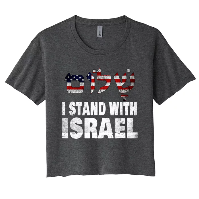 Shalom I Stand With Israel Women's Crop Top Tee