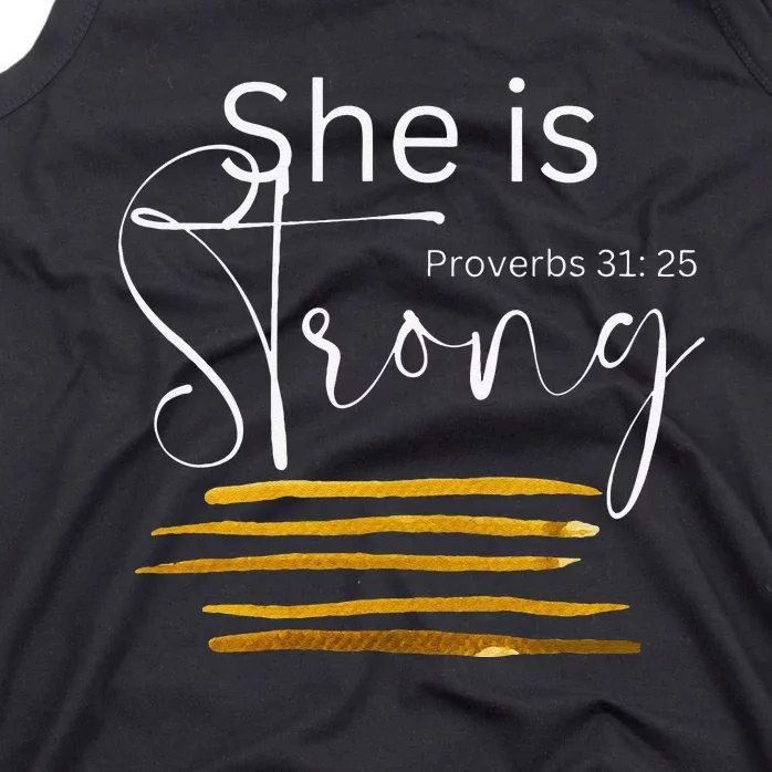 She Is Strong Proverbs 31:25 Bible Verse Slogan Tank Top