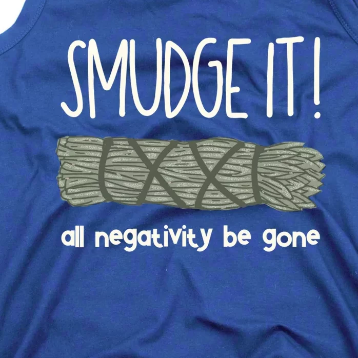 Smudge It Sage Burning Spiritual Healing Boho Witch Gift Tank Top